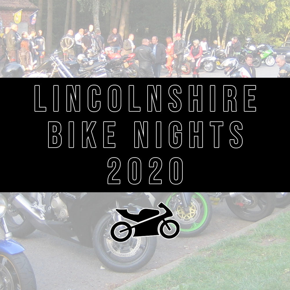 Lincolnshire Bike Nights 2020